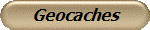 Geocaches